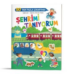 Eğlenceli-Öğretici Aktivite Kitabı - Şehrimi Tanıyorum
