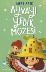 Ayvayı Yedik Müzesi