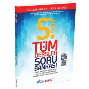 Bilal Işıklı Yayınları 5.Sınıf Tüm Dersler Soru Bankası